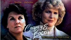 Cagney & Lacey: The View Through the Glass Ceiling
