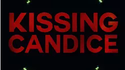 Kissing Candice