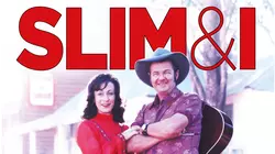 Slim & I
