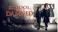 School of the Damned