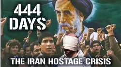 444 Days: The Iran Hostage Crisis