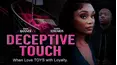 Deceptive Touch