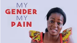 My Gender My Pain