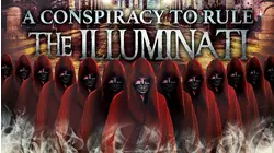 A Conspiracy To Rule: The Illuminati