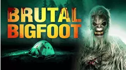 Brutal Bigfoot
