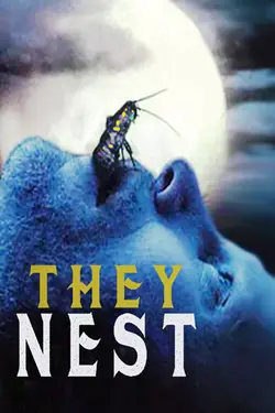 They Nest
