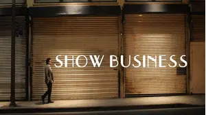 Show Business