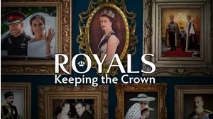 Royals: Keeping The Crown