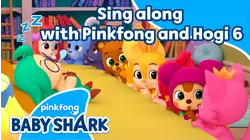 Sing along with Pinkfong and Hogi 6