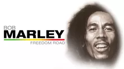 Bob Marley: Freedom Road