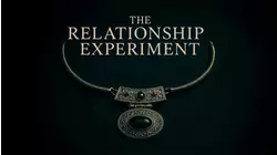 The Relationship Experiment