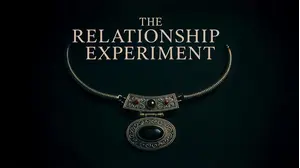The Relationship Experiment