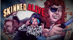 Skinned Alive