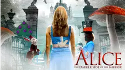 Alice - The Darker Side of the Mirror