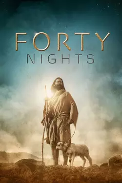 Forty Nights