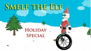 Smelf the Elf Holiday Special