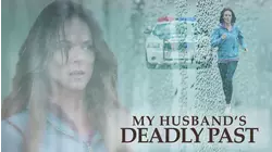 My Husband's Deadly Past