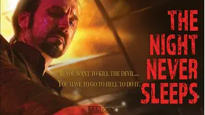The Night Never Sleeps