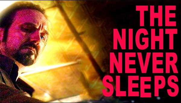 The Night Never Sleeps on FREECABLE TV