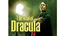 The Trail of Dracula