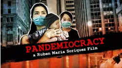 Pandemiocracy