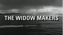 The Widow Makers
