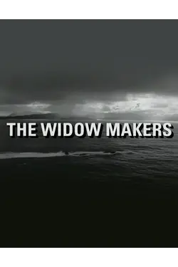 The Widow Makers