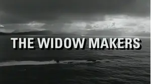 The Widow Makers