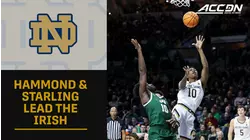 Notre Dame's Marcus Hammond & JJ Starling Wow The Home Crowd