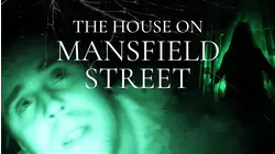 The House on Mansfield Street