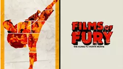 Films of Fury: The Kung Fu Movie Movie