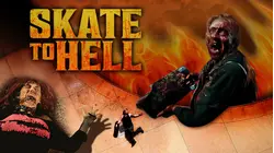 Skate To Hell