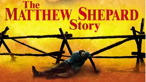 The Matthew Shepard Story