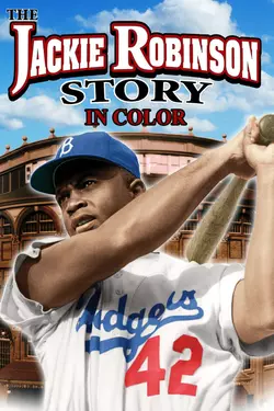 The Jackie Robinson Story - Restored and in Color!