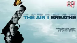 The Air I Breathe