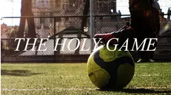 The Holy Game