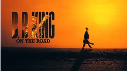 B.B. King - B.B. King: On The Road