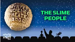 The Slime People