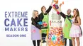 Extreme Cake Makers