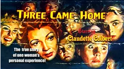 Three Came Home Starring Claudette Colbert