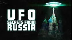 UFO Secrets From Russia