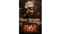 Dark Whispers Volume 1