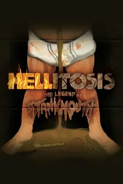 Hellitosis: The Legend of Stankmouth