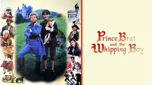 Prince Brat and the Whipping Boy