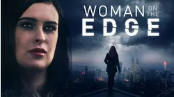 Woman on the Edge