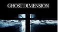 Ghost Dimension