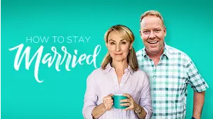 How To Stay Married