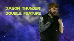 Jason Thunder: Double Feature