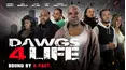 Dawgs 4 Life