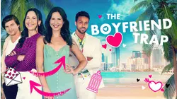 The Boyfriend Trap